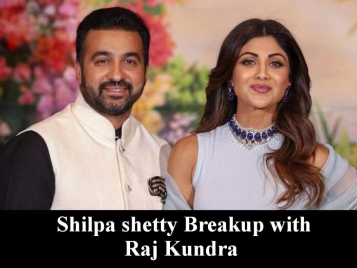 Raj kundra finally breakup with Shilpa Shetty