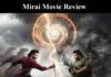 Mirai movie review : తేజ సజ్జ మిరాయి సినిమా రివ్యూ Mirai Movie Review