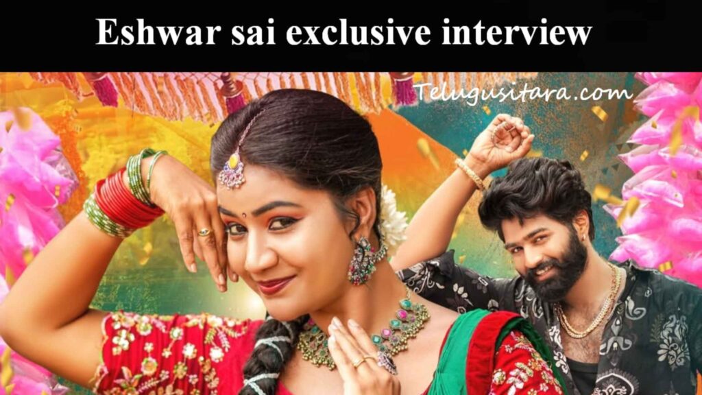 Eshwar sai interview about relationship