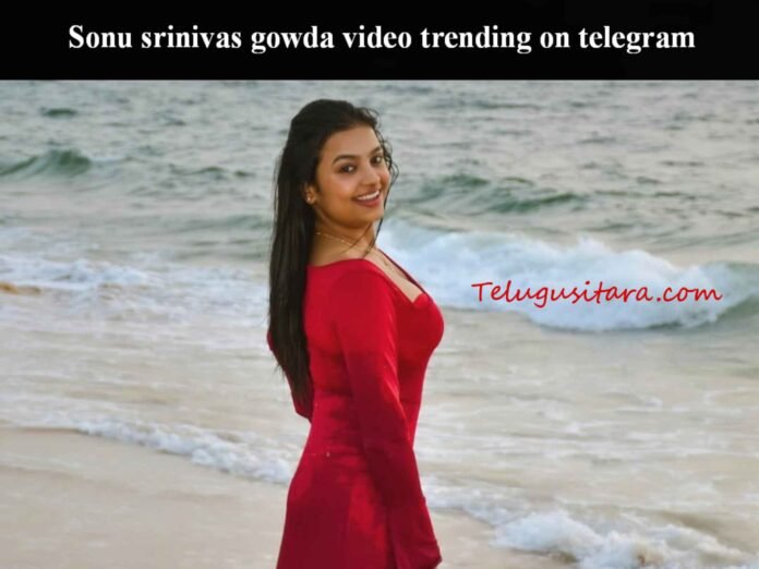 Sonu srinivas gowda video trending on telegram and twitter